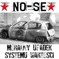 No Se : Moralny Upadek Systemu Warto?ci